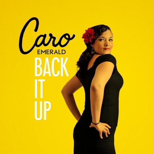 caro-emerald-back-it-up-500x500